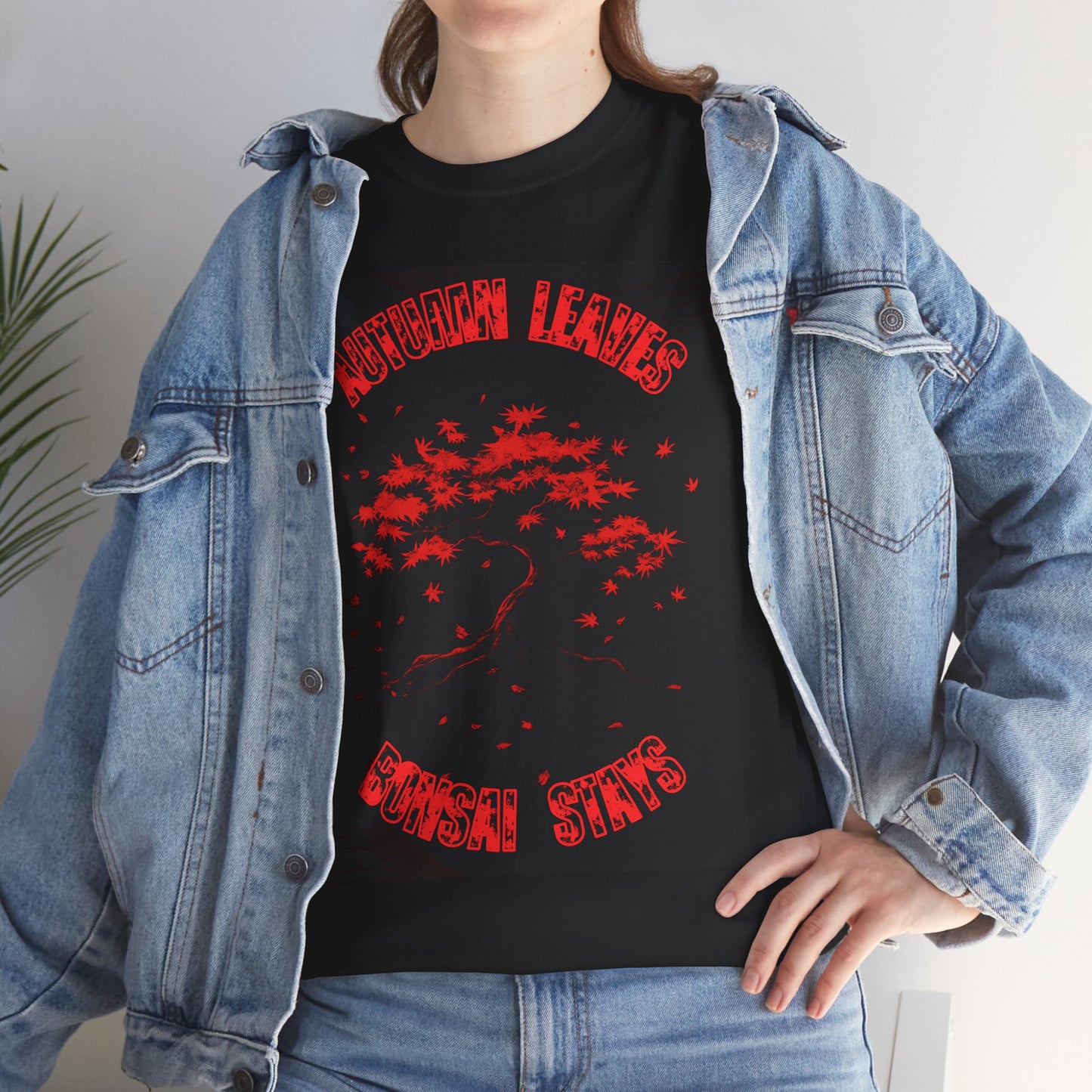 Autumn leaves, BONSAI stays, t-shirt for the bold bonsai lover